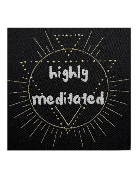 Highly Meditated Patch